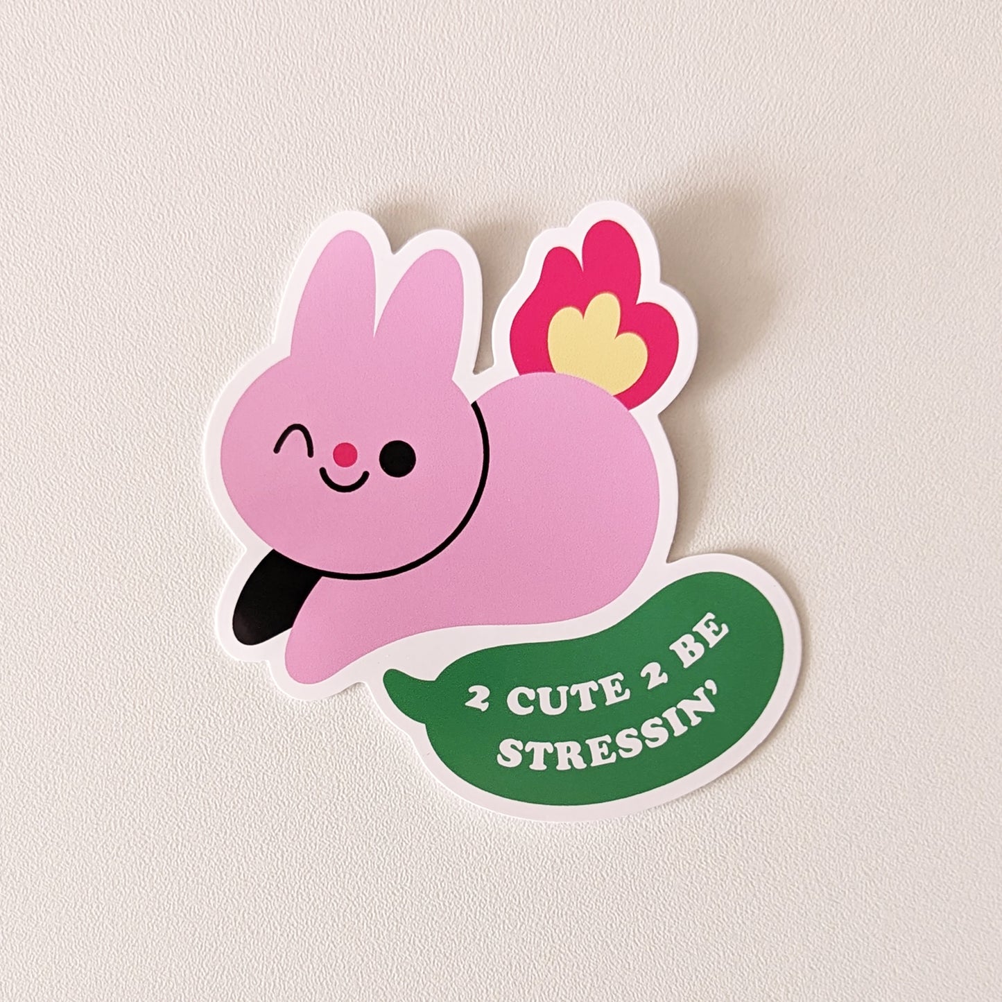 "2 Cute 2 Be Stressin" Burnout Bunny Sticker