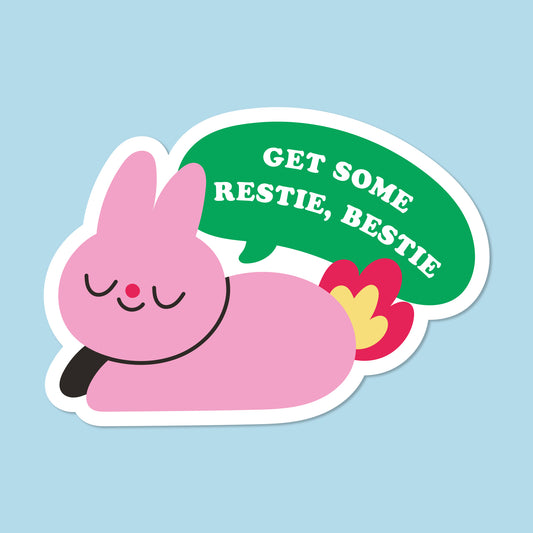"Get Some Restie Bestie" Burnout Bunny Sticker
